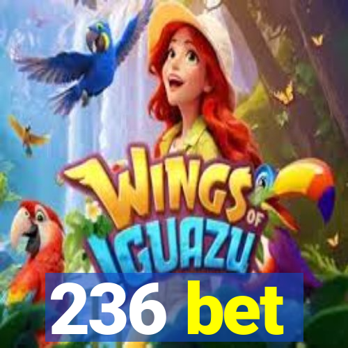 236 bet