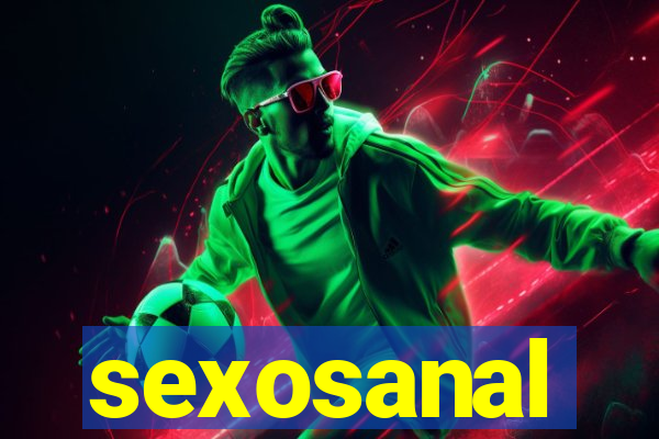 sexosanal