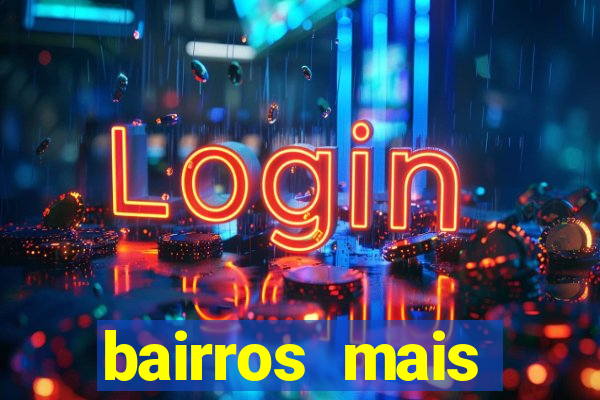 bairros mais perigosos de bh