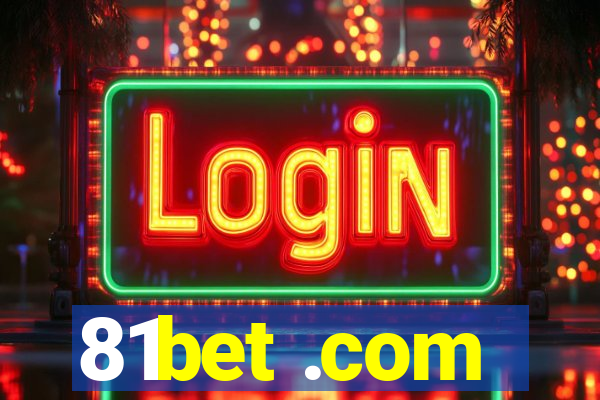 81bet .com