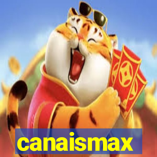 canaismax