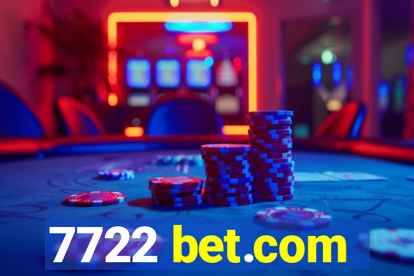 7722 bet.com