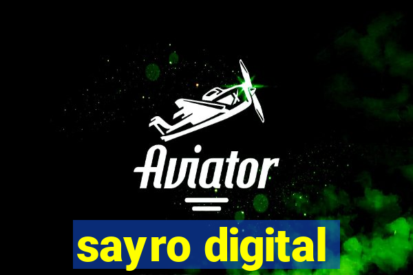 sayro digital