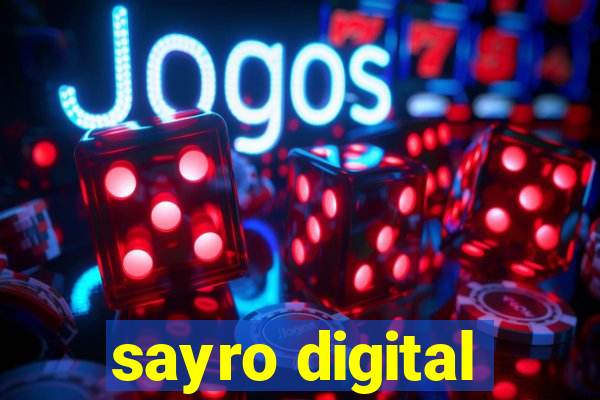 sayro digital