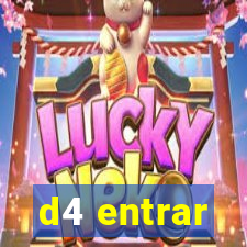 d4 entrar