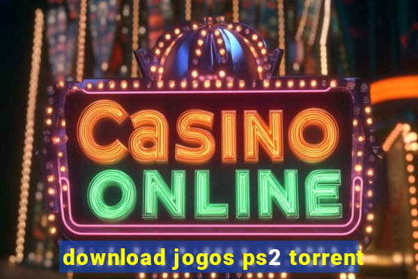 download jogos ps2 torrent