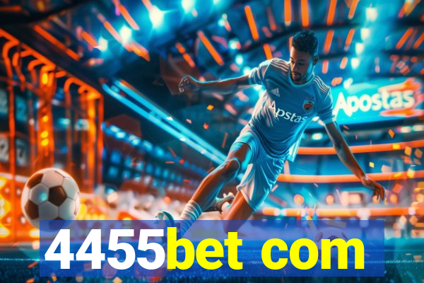 4455bet com