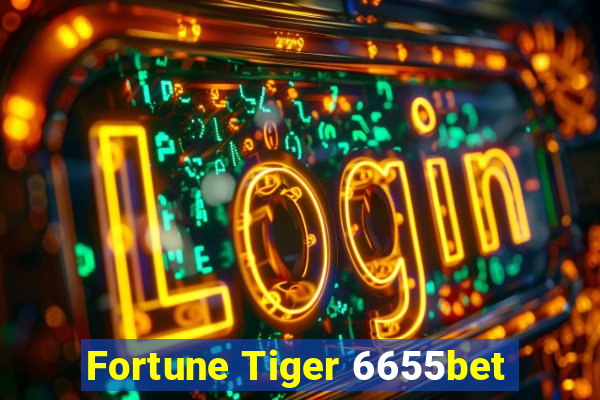 Fortune Tiger 6655bet