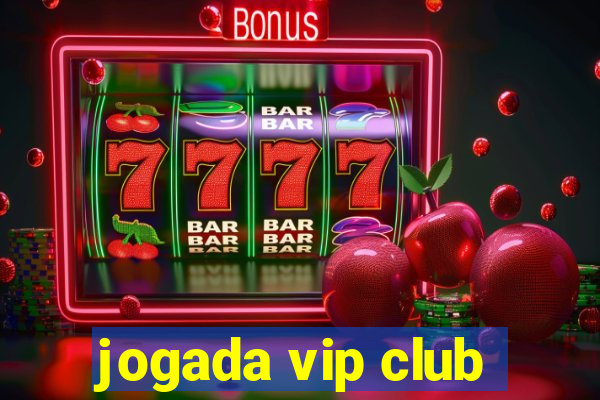 jogada vip club