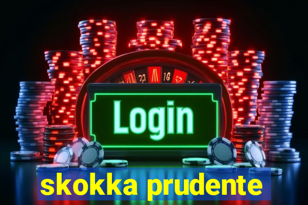 skokka prudente