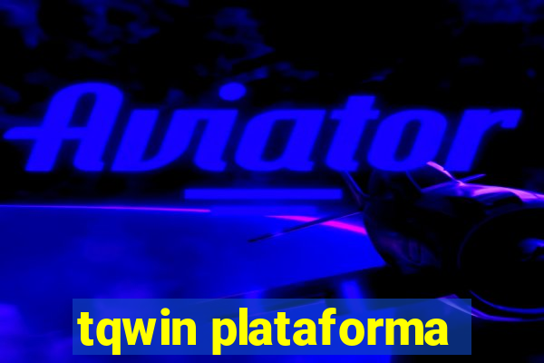 tqwin plataforma