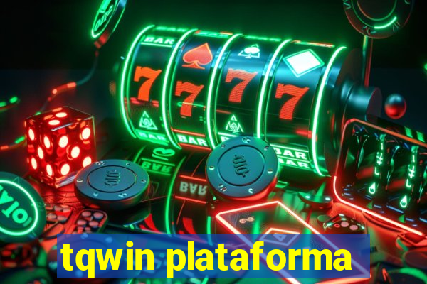 tqwin plataforma