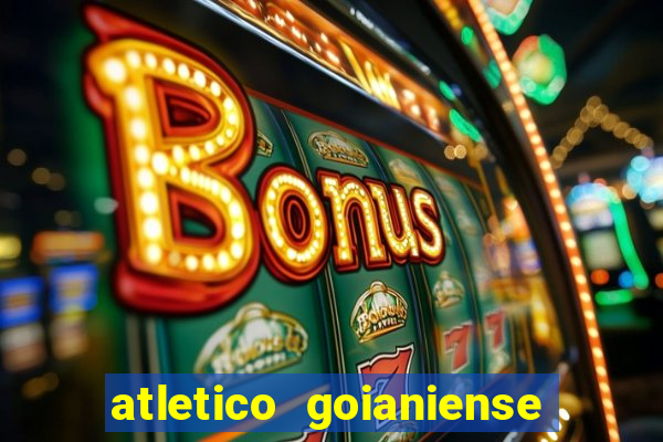 atletico goianiense ao vivo