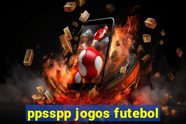 ppsspp jogos futebol