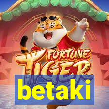 betaki