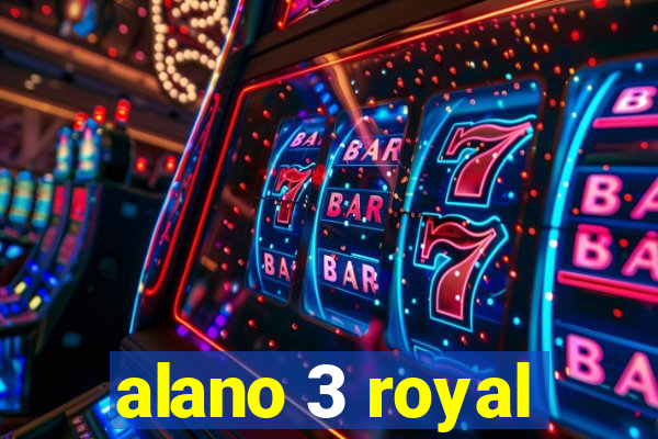 alano 3 royal