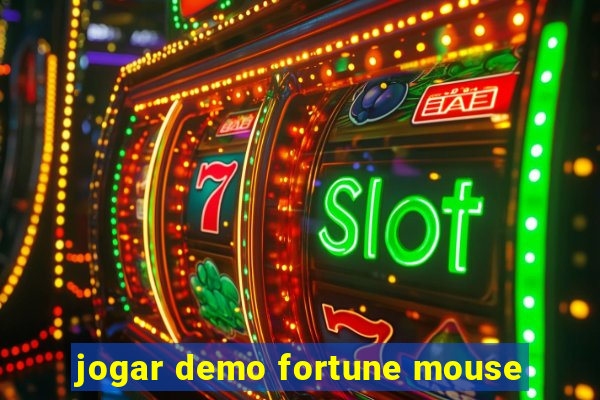 jogar demo fortune mouse