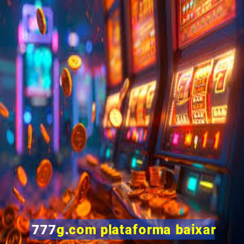 777g.com plataforma baixar