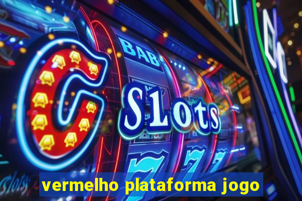 vermelho plataforma jogo