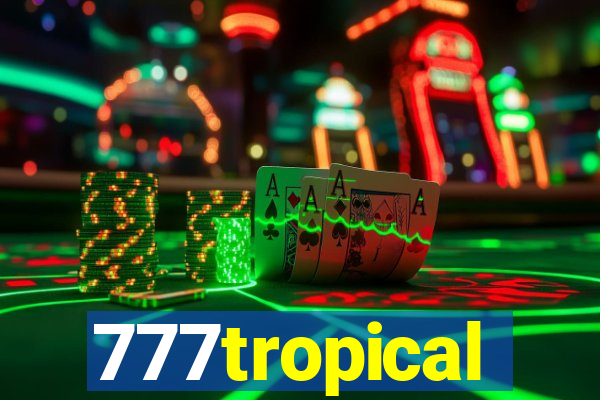 777tropical