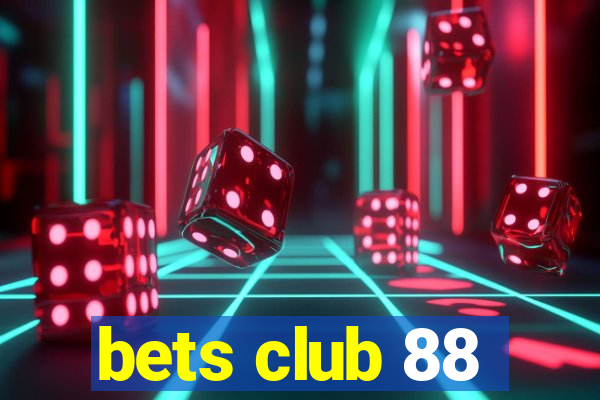 bets club 88