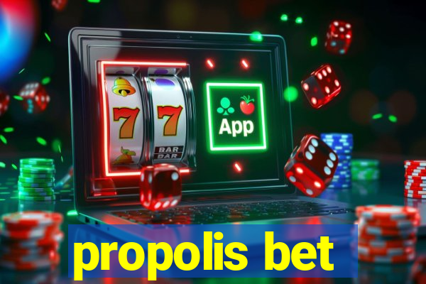 propolis bet