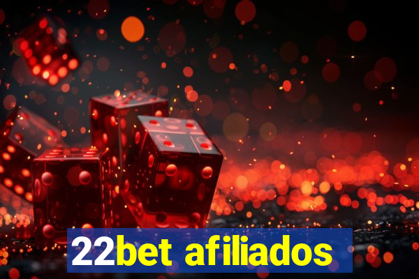 22bet afiliados