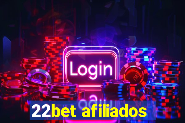 22bet afiliados