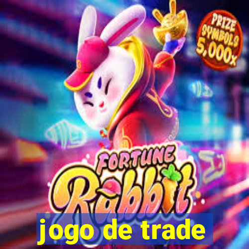 jogo de trade