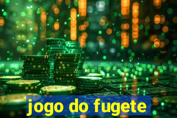 jogo do fugete