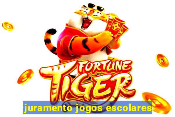 juramento jogos escolares