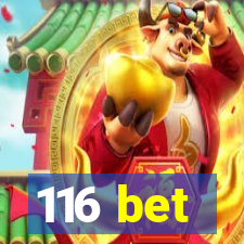 116 bet