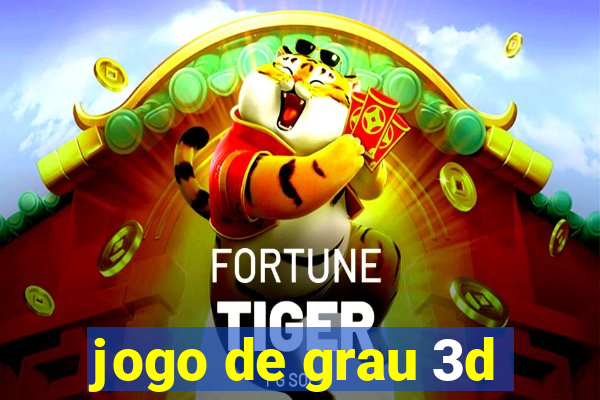 jogo de grau 3d