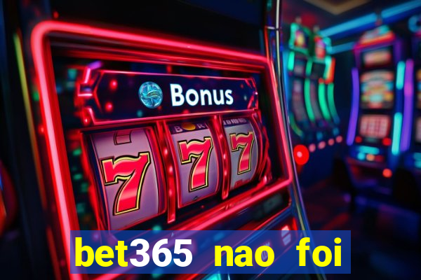 bet365 nao foi possivel processar seu deposito