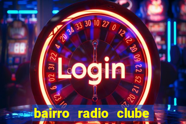 bairro radio clube em santos