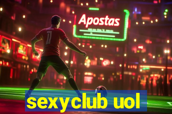 sexyclub uol