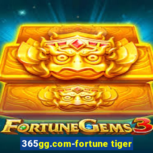 365gg.com-fortune tiger