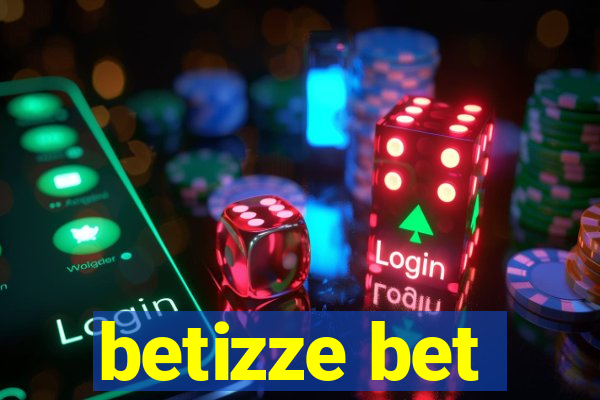 betizze bet