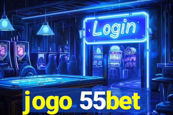 jogo 55bet