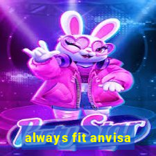 always fit anvisa