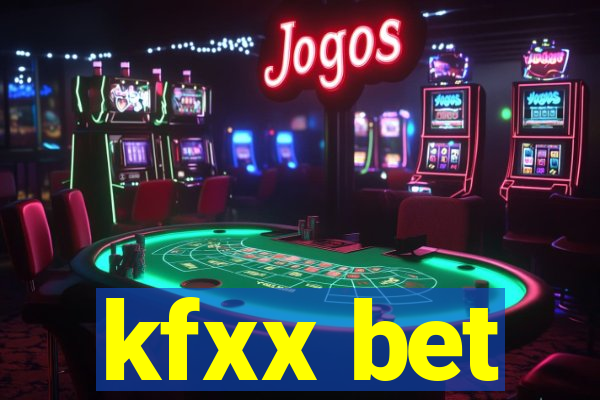 kfxx bet