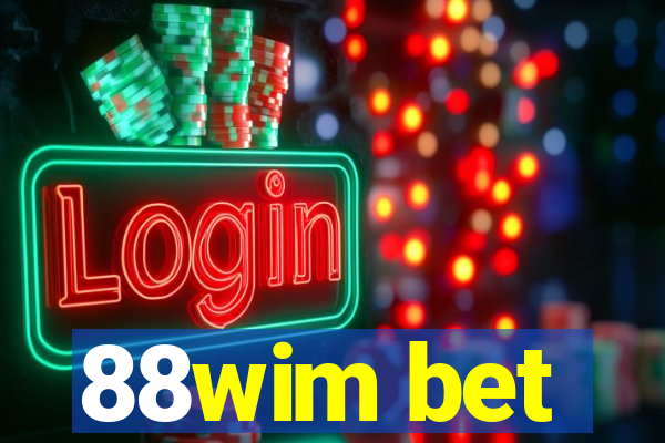 88wim bet