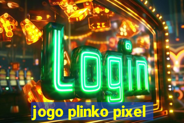 jogo plinko pixel