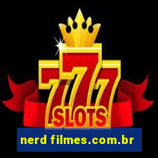 nerd filmes.com.br