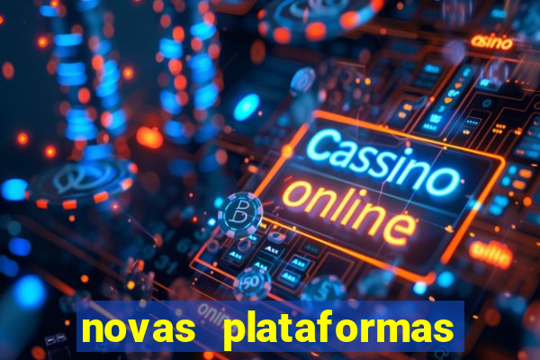 novas plataformas do fortune tiger