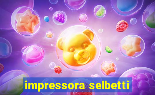 impressora selbetti