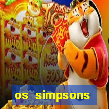 os simpsons assistir online dublado