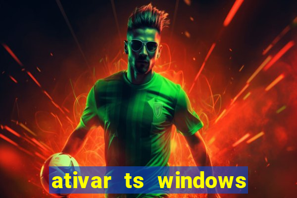 ativar ts windows server 2019 ilimitado