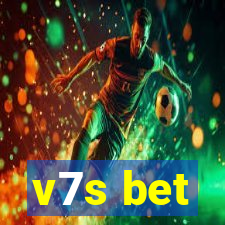 v7s bet