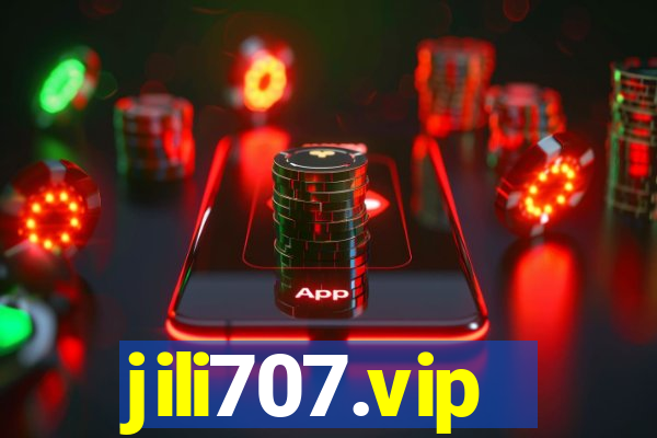 jili707.vip